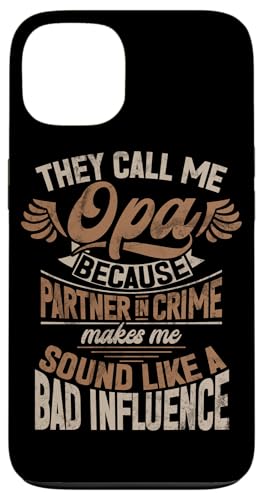 Sie nennen mich Opa, weil der Partner schlecht klingt Hülle für iPhone 13 von Grandpa Granddad Funny Father's Day Men Apparel