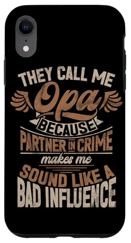 Sie nennen mich Opa, weil der Partner schlecht klingt Hülle für iPhone XR von Grandpa Granddad Funny Father's Day Men Apparel
