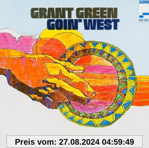 Goin' West von Grant Green