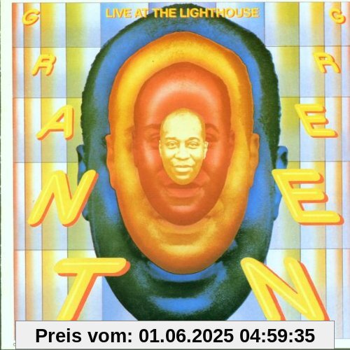 Live at the Lighthouse Live at the Lighthouse von Grant Green
