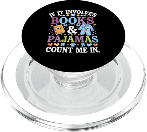 Book Lover Reader If Involves Books Pyjamas Count PopSockets PopGrip für MagSafe Book Lover Reader If Involves Books Pyjamas Count PopSockets PopGrip für MagSafe von Graphic 365