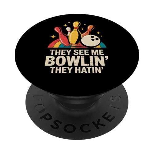 Bowling They See Bowlin' They Hatin' Lustiges Geschenk PopSockets Klebender PopGrip Bowling They See Bowlin' They Hatin' Lustiges Geschenk PopSockets Klebender PopGrip von Graphic 365