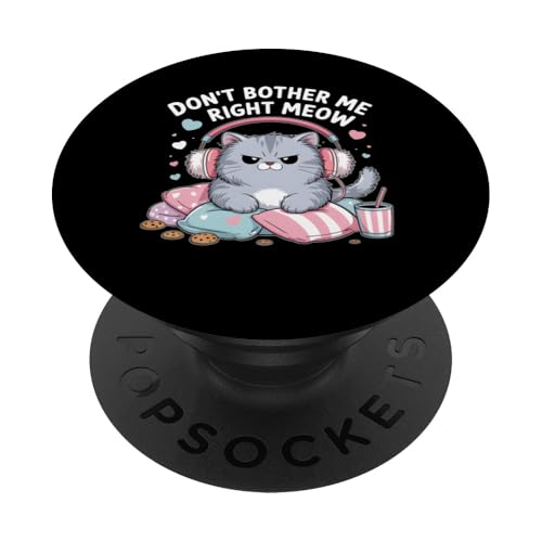 Cat Kopfhörer Gamer Don't Bother Meow Kawaii PopSockets Klebender PopGrip Cat Kopfhörer Gamer Don't Bother Meow Kawaii PopSockets Klebender PopGrip von Graphic 365