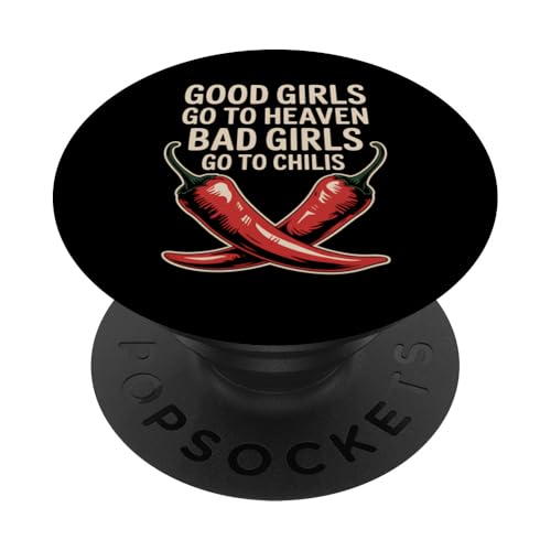 Chili Lover Geschenk: Mädchen kommen in den Himmel, böse Mädchen gehen PopSockets Klebender PopGrip Chili Lover Geschenk: Mädchen kommen in den Himmel, böse Mädchen gehen PopSockets Klebender PopGrip von Graphic 365