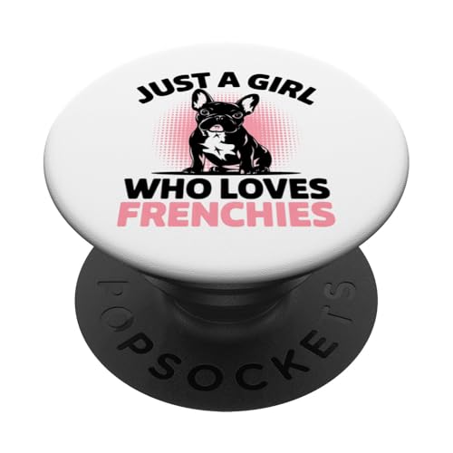Französische Bulldogge Mama Papa Just a Girl Who Loves Frenchies Geschenk PopSockets Klebender PopGrip von Graphic 365