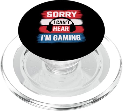 Gamer Sorry Can't Hear Gaming Kopfhörer Gamer PopSockets PopGrip für MagSafe von Graphic 365