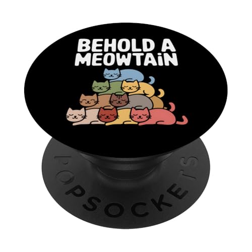Katzenliebhaber "Behold A Meowtain" lustiges Kätzchen-Haustier-Wortspiel PopSockets Klebender PopGrip von Graphic 365