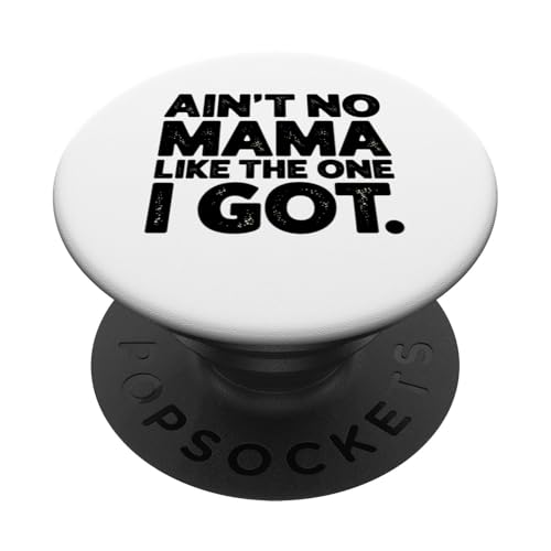 Mama Muttertagsgeschenk Ain't Mama Like One Got PopSockets Klebender PopGrip Mama Muttertagsgeschenk Ain't Mama Like One Got PopSockets Klebender PopGrip von Graphic 365