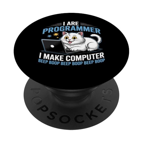 Programmierer Cat Make Computer Beep Boop Lustiges Codierungsgeschenk PopSockets Klebender PopGrip Programmierer Cat Make Computer Beep Boop Lustiges Codierungsgeschenk PopSockets Klebender PopGrip von Graphic 365