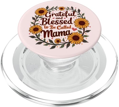 Blessed to Be Called Mama Sonnenblume Floral Muttertag 2025 PopSockets PopGrip für MagSafe Blessed to Be Called Mama Sonnenblume Floral Muttertag 2025 PopSockets PopGrip für MagSafe von Grateful & Blessed to Be Called Mama Mother's day