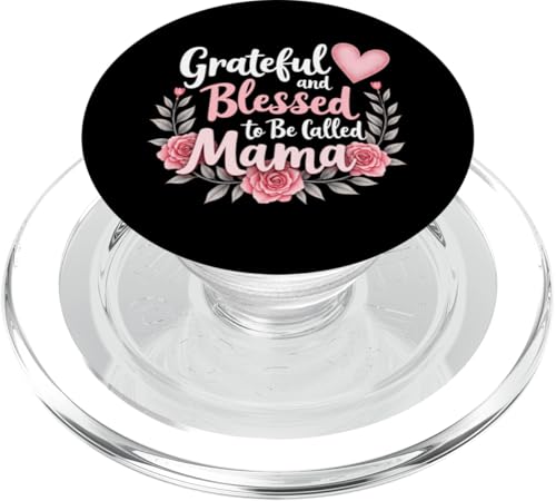Dankbar und gesegnet, Mama Muttertag Floral Mama genannt zu werden PopSockets PopGrip für MagSafe Dankbar und gesegnet, Mama Muttertag Floral Mama genannt zu werden PopSockets PopGrip für MagSafe von Grateful & Blessed to Be Called Mama Mother's day