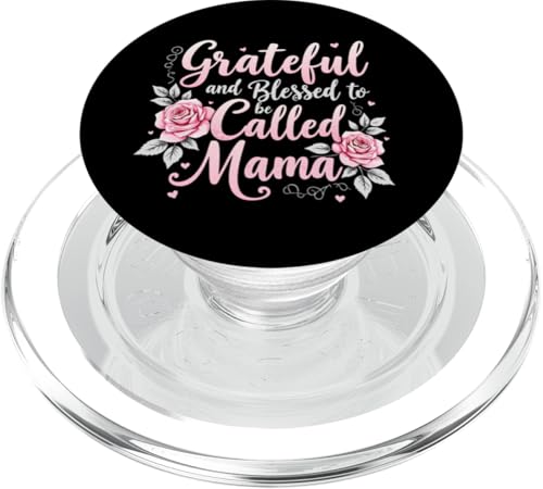 Dankbar und gesegnet, Mama Muttertag Floral Mama genannt zu werden PopSockets PopGrip für MagSafe Dankbar und gesegnet, Mama Muttertag Floral Mama genannt zu werden PopSockets PopGrip für MagSafe von Grateful & Blessed to Be Called Mama Mother's day