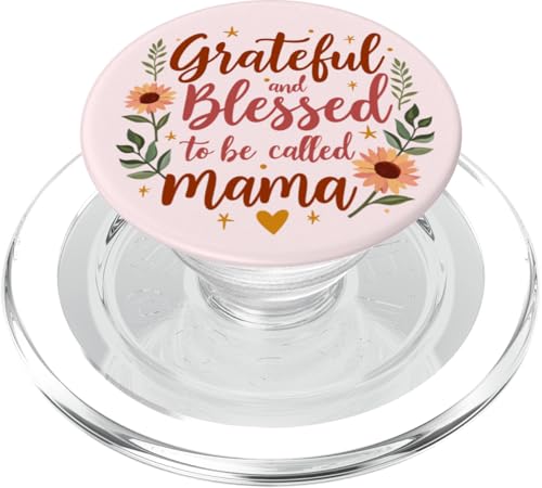Dankbar und gesegnet, Mama Muttertagsblumen genannt zu werden PopSockets PopGrip für MagSafe Dankbar und gesegnet, Mama Muttertagsblumen genannt zu werden PopSockets PopGrip für MagSafe von Grateful & Blessed to Be Called Mama Mother's day