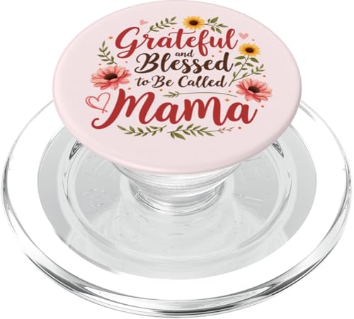 Dankbar und gesegnet, Mama Muttertagsblumen genannt zu werden PopSockets PopGrip für MagSafe Dankbar und gesegnet, Mama Muttertagsblumen genannt zu werden PopSockets PopGrip für MagSafe von Grateful & Blessed to Be Called Mama Mother's day