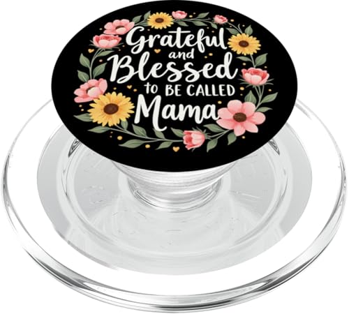 Dankbar und gesegnet, Mama genannt zu werden, alles Gute zum Muttertag 2025 PopSockets PopGrip für MagSafe Dankbar und gesegnet, Mama genannt zu werden, alles Gute zum Muttertag 2025 PopSockets PopGrip für MagSafe von Grateful & Blessed to Be Called Mama Mother's day