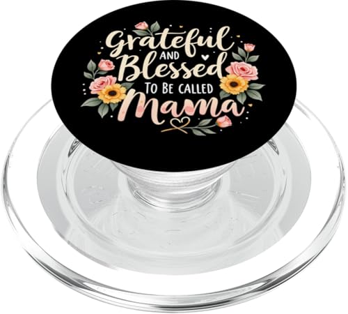 Grateful & Blessed to Be Called Mama Sonnenblumen Muttertag PopSockets PopGrip für MagSafe von Grateful & Blessed to Be Called Mama Mother's day