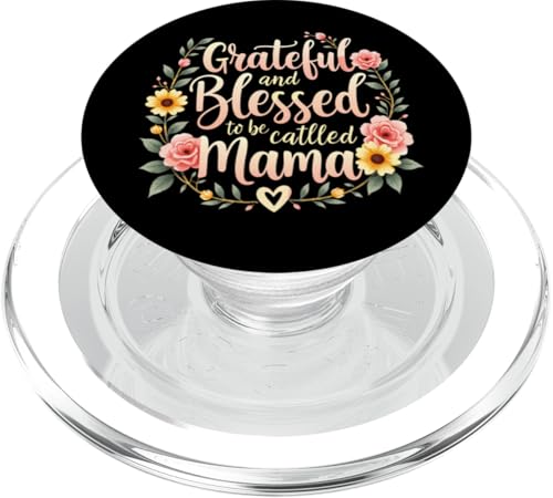 Grateful & Blessed to Be Called Mama Sonnenblumen Muttertag PopSockets PopGrip für MagSafe Grateful & Blessed to Be Called Mama Sonnenblumen Muttertag PopSockets PopGrip für MagSafe von Grateful & Blessed to Be Called Mama Mother's day