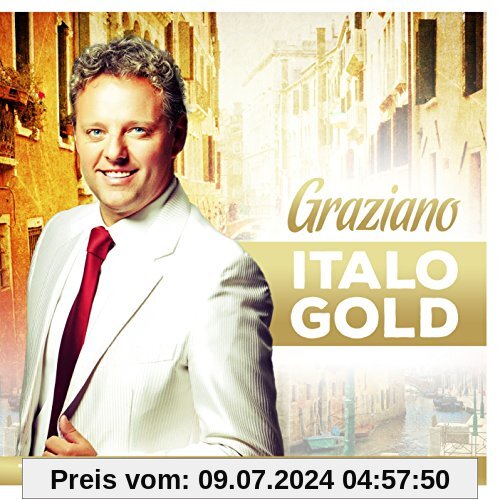 Italo Gold - unvergessene italienische Hits von Graziano