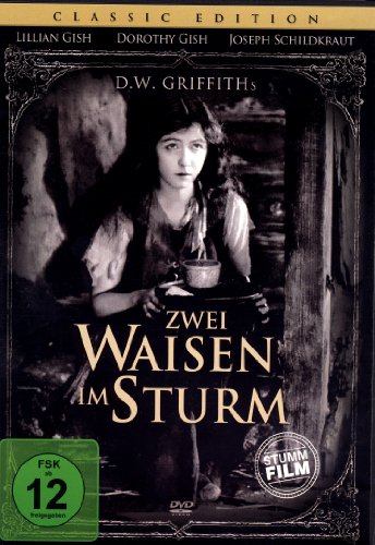 Zwei Waisen im Sturm - Classic Edition (1921 - D. W. Griffith) [DVD] von Great Movies GmbH