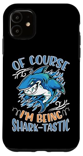 Haie: Natürlich bin ich Haifisch-Tastic Hülle für iPhone 11 von Great White Shark Designs For Kids