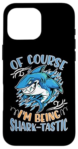 Haie: Natürlich bin ich Haifisch-Tastic Hülle für iPhone 16 Pro Max Haie: Natürlich bin ich Haifisch-Tastic Hülle für iPhone 16 Pro Max von Great White Shark Designs For Kids
