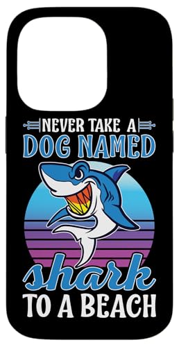 Haie: Nehmen Sie niemals einen Hund namens Shark mit an einen Strand Hülle für iPhone 14 Pro Haie: Nehmen Sie niemals einen Hund namens Shark mit an einen Strand Hülle für iPhone 14 Pro von Great White Shark Designs For Kids