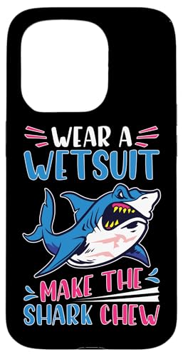 Haie: Trage einen Neoprenanzug - Lass den Hai kauen Hülle für iPhone 15 Pro Haie: Trage einen Neoprenanzug - Lass den Hai kauen Hülle für iPhone 15 Pro von Great White Shark Designs For Kids