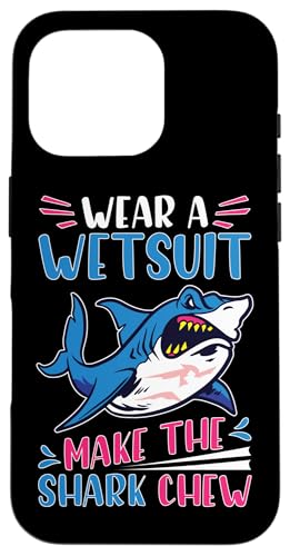 Haie: Trage einen Neoprenanzug - Lass den Hai kauen Hülle für iPhone 16 Pro von Great White Shark Designs For Kids