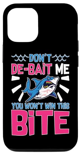 Sharks: Don't De-Bait Me - You Win This Bite Hülle für iPhone 12/12 Pro Sharks: Don't De-Bait Me - You Win This Bite Hülle für iPhone 12/12 Pro von Great White Shark Designs For Kids