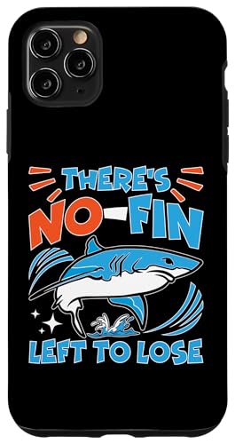 Sharks: Es gibt keine Flosse mehr zu verlieren Hülle für iPhone 11 Pro Max Sharks: Es gibt keine Flosse mehr zu verlieren Hülle für iPhone 11 Pro Max von Great White Shark Designs For Kids