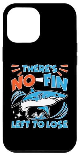 Sharks: Es gibt keine Flosse mehr zu verlieren Hülle für iPhone 12 Pro Max Sharks: Es gibt keine Flosse mehr zu verlieren Hülle für iPhone 12 Pro Max von Great White Shark Designs For Kids