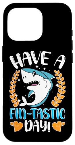 Sharks: Habt einen tollen Tag! Hülle für iPhone 16 Pro Sharks: Habt einen tollen Tag! Hülle für iPhone 16 Pro von Great White Shark Designs For Kids