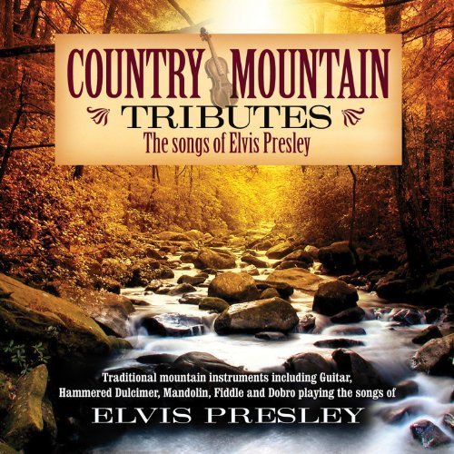 Country Mountain Tributes: Songs of Elvis Presley by Duncan, Craig (2010) Audio CD von Green Hill