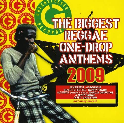 Biggest Reggae One Drop Anthems 2009 von Greensleeves (Groove Attack)