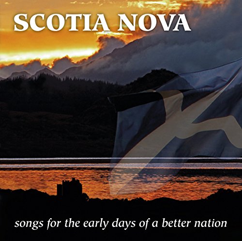 Various - Scotia Nova. Songs For The Early Da von Greentrax Recordings