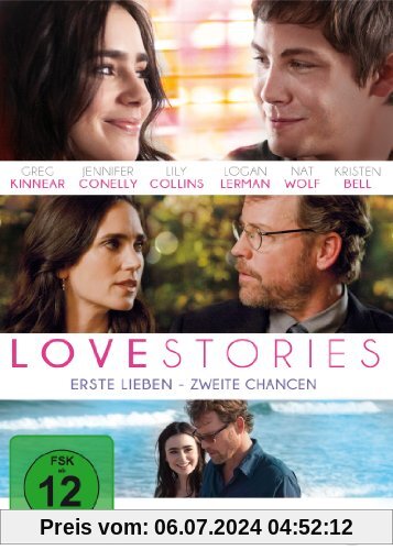 Love Stories - Erste Lieben, zweite Chancen von Greg Kinnear