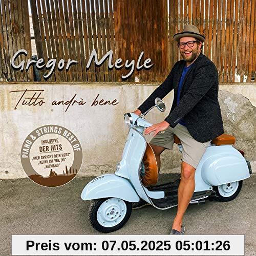 Tutto Andrà Bene (Piano & Strings-Best of) von Gregor Meyle