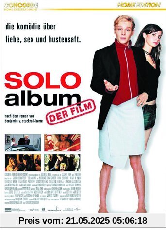 Soloalbum - Der Film Soloalbum - Der Film von Gregor Schnitzler