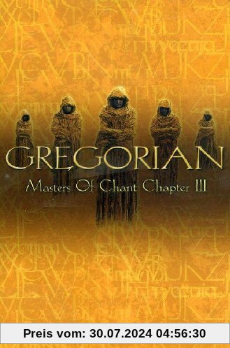 Gregorian - Masters of Chant: Chapter III von Gregorian