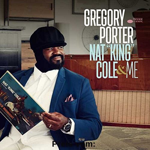 Nat King Cole & Me von Gregory Porter