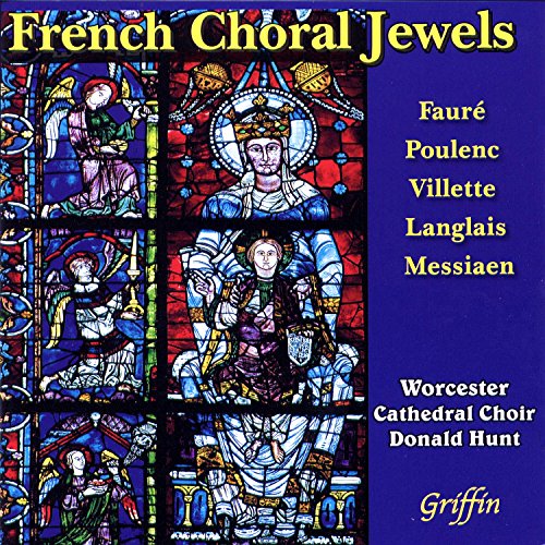Worcester Cathedral Choir - French Choral Jewels (Villette, Dur Worcester Cathedral Choir - French Choral Jewels (Villette, Dur von Griffin