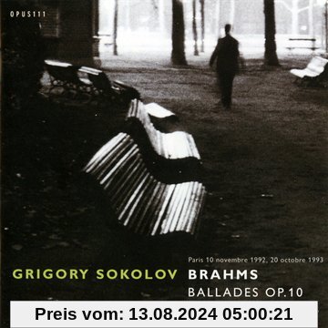 Balladen Op.10/Sonate 3 Op.5 von Grigory Sokolov