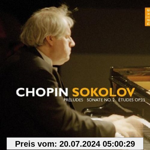 Preludes Op.28/Sonate 2 Op.35/Etudes Op.25 von Grigory Sokolov