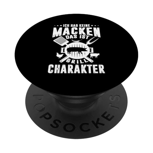 Grill Charakter Papa Vatertag Spruch Für Männer Humor PopSockets Klebender PopGrip von Grill Charakter Papa Vatertag Geschenk Humor