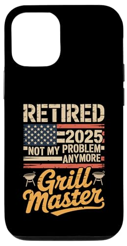 Retired 2025 Not My Problem Anymore Grill Master Chill Mode Hülle für iPhone 12/12 Pro Retired 2025 Not My Problem Anymore Grill Master Chill Mode Hülle für iPhone 12/12 Pro von Grill Master Retired 2025 Designs Co.