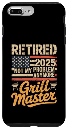 Retired 2025 Not My Problem Anymore Grill Master Chill Mode Hülle für iPhone 7 Plus/8 Plus Retired 2025 Not My Problem Anymore Grill Master Chill Mode Hülle für iPhone 7 Plus/8 Plus von Grill Master Retired 2025 Designs Co.