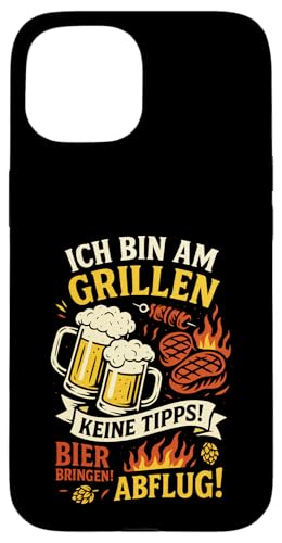 Ich Bin Am Grillen Keine Tipps! - Grillmeister Hülle für iPhone 15 Ich Bin Am Grillen Keine Tipps! - Grillmeister Hülle für iPhone 15 von Grillen Bbq Sommer Party Bier Brauerei Wurst