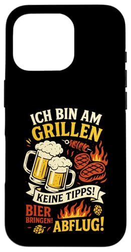 Ich Bin Am Grillen Keine Tipps! - Grillmeister Hülle für iPhone 16 Pro Ich Bin Am Grillen Keine Tipps! - Grillmeister Hülle für iPhone 16 Pro von Grillen Bbq Sommer Party Bier Brauerei Wurst