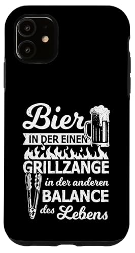 Grillen Bier Grillzange Balance des Lebens Männer Vatertag Hülle für iPhone 11 von Grillen Bier Balance Grillmeister BBQ Vatertag