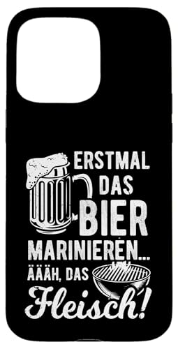 Grillen Bier Fleisch Marinieren Lustig Vatertag Männer Hülle für iPhone 15 Pro Max von Grillen Bier Fleisch Marinieren Vatertag Geschenk